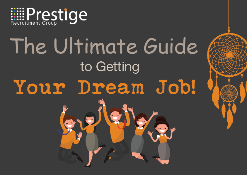 The Ultimate Guid to getting your dream job